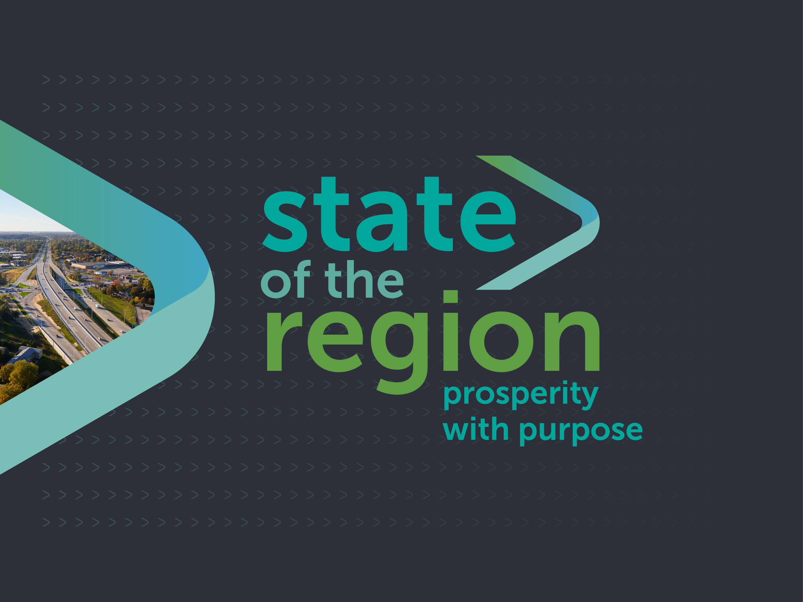 State of the Region: Prosperity with Purpose