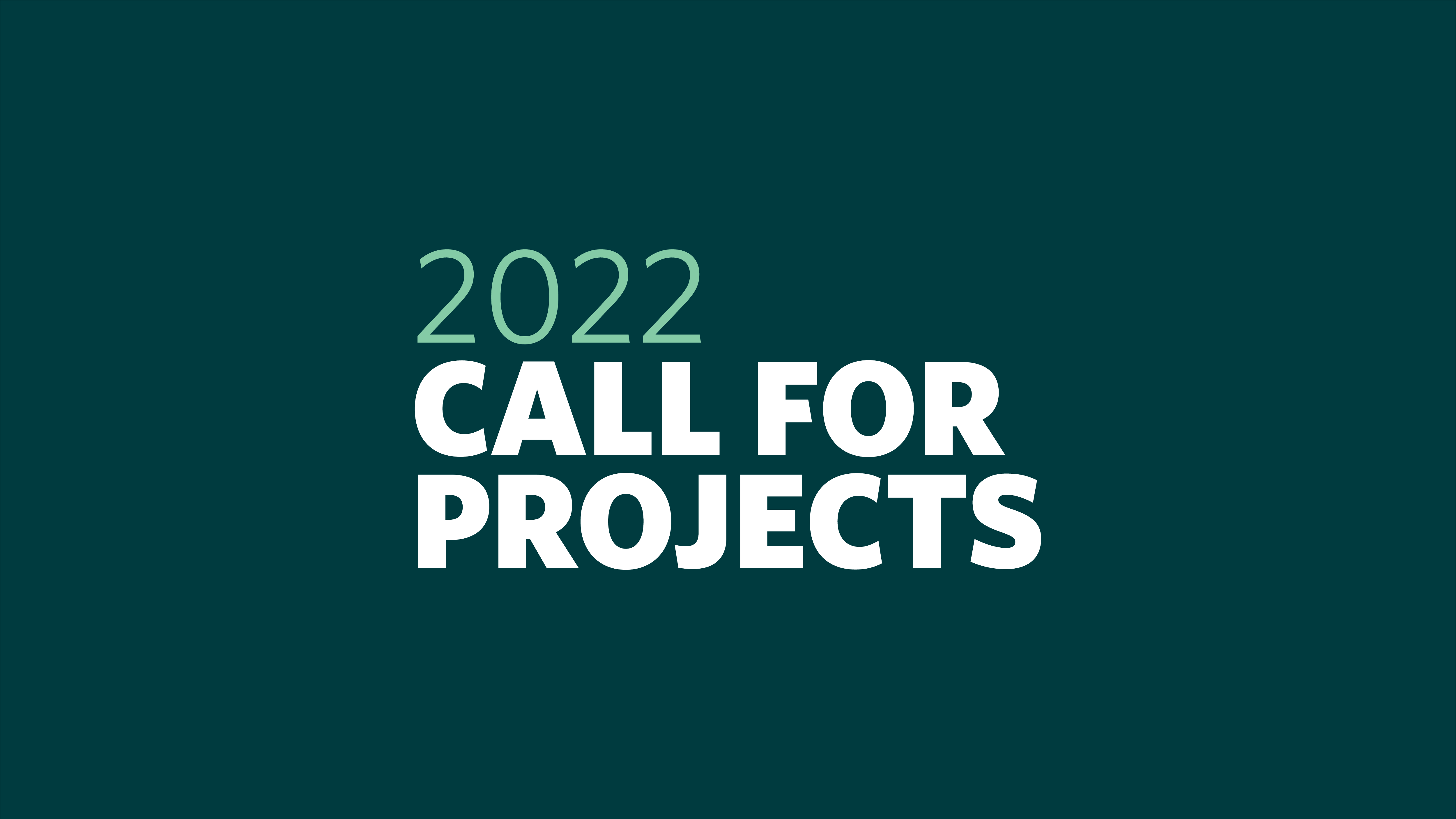 Call for projects
