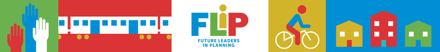 FLIP: Future Leaders in Planning